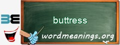 WordMeaning blackboard for buttress